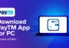 PayTM App on PC using BlueStacks/NoxPlayer Emulator