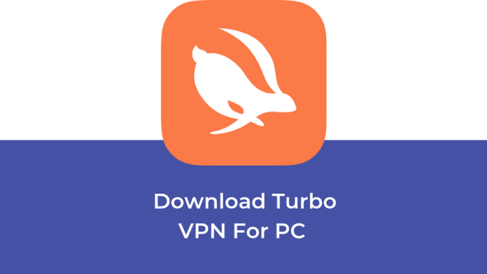 Download Vpn Turbo For Pc