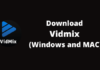 Install VidMix for PC in Windows 7, 8, 10 and Mac
