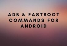 ADB & Fastboot Commands for Android ADB & Fastboot Commands for Android