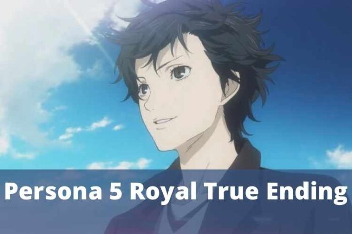 Persona 5 Royal True Ending