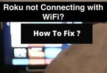 How To Fix On Roku TV Won’t Connect To Wi-Fi Issue How To Fix On Roku TV Won’t Connect To Wi-Fi Issue