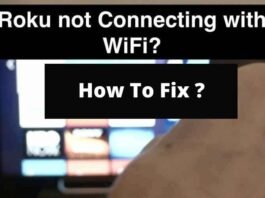 How To Fix On Roku TV Won’t Connect To Wi-Fi Issue How To Fix On Roku TV Won’t Connect To Wi-Fi Issue
