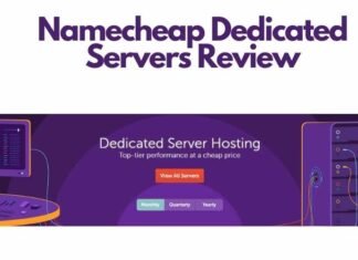 Namecheap Dedicated Servers Review: Know in detail about the Benefits and Plans of Namecheap Namecheap Dedicated Servers Review