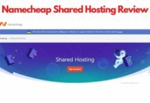 Namecheap Shared Hosting Review: When should you choose Shared Hosting? Namecheap Shared Hosting Review