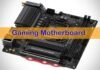 What To Consider When Buying A Gaming Motherboard? What To Consider When Buying A Gaming Motherboard