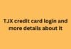 TJX credit card login and more details about it TJX credit card login